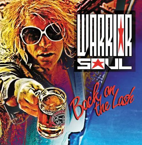 Warrior Soul (USA) : Back on the Lash